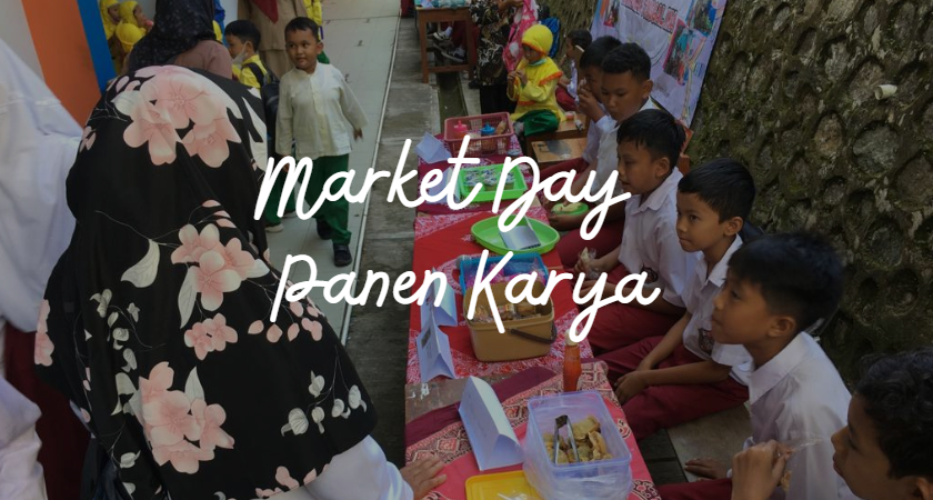 Market Day dan Panen Karya